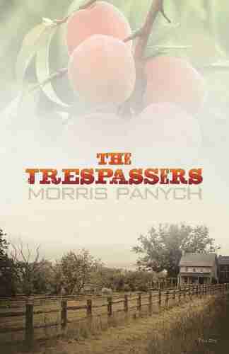 The Trespassers Morris Panych