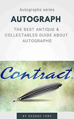 Autographs: The best antique collectables guide about autographs (Autographs series)