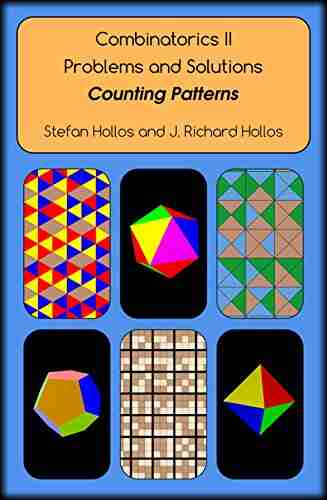 Combinatorics II Problems And Solutions: Counting Patterns