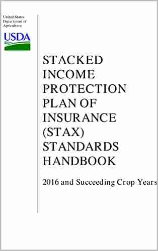 Stacked Income Protection Plan Of Insurance (Stax) Standards Handbook