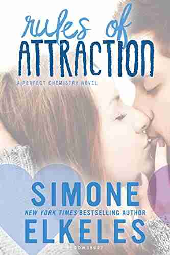 Rules of Attraction (A Perfect Chemistry Novel 2)