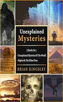 Unexplained Mysteries: 2 In 1 Unexplained Mysteries Of The World Bigfoot The Other Ones