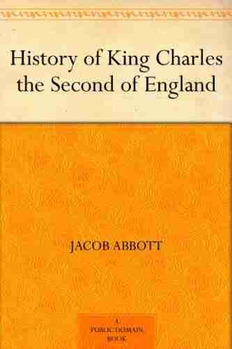 History of King Charles the Second of England