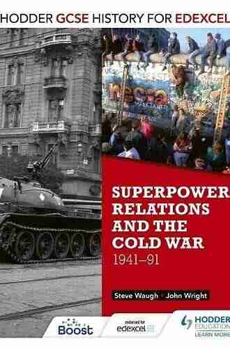 Hodder GCSE History For Edexcel: Superpower Relations And The Cold War 1941 91