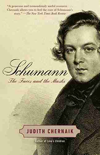 Schumann: The Faces And The Masks