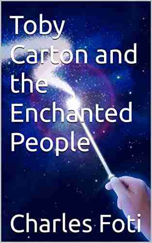 Toby Carton And The Enchanted People