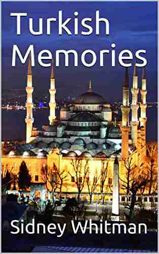 Turkish Memories Pierre Van Paassen