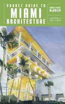 Pocket Guide To Miami Architecture (Norton Pocket Guides)