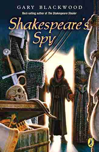 Shakespeare s Spy Gary Blackwood