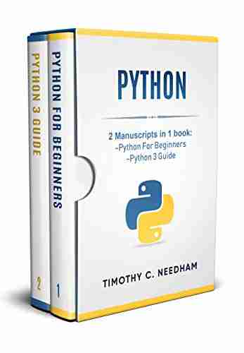 Python: 2 Manuscripts in 1 : Python For Beginners Python 3 Guide