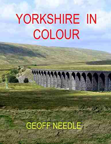 Yorkshire In Colour Jacob Abbott