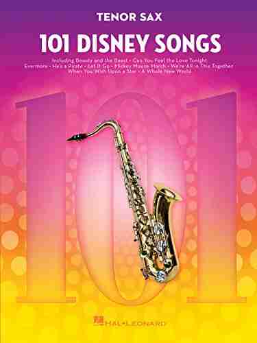 101 Disney Songs For Tenor Sax