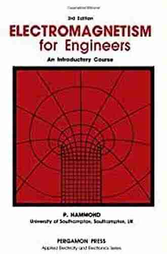 Electromagnetism for Engineers: An Introductory Course (Applied Electricity and Electronics)