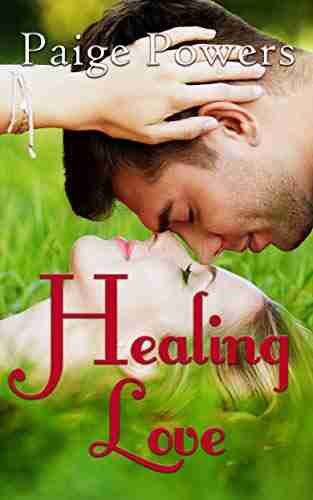 Healing Love: Contemporary YA Romance (Young Adult Romance Standalone 2)