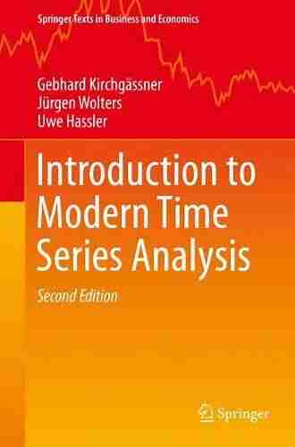 Introduction To Modern Time Analysis (Springer Texts In Business And Economics)