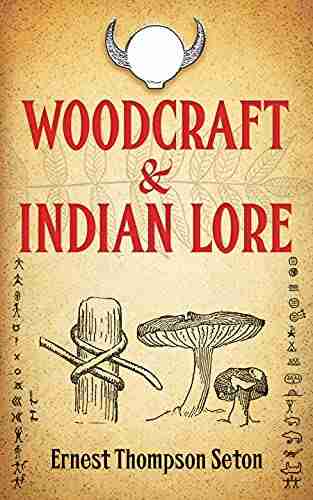 Woodcraft And Indian Lore (Native American)