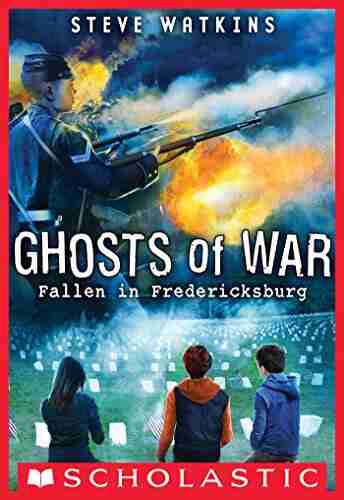 Fallen in Fredericksburg (Ghosts of War #4)