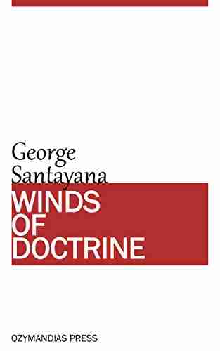 Winds of Doctrine George Santayana