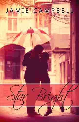 Star Bright (The Star Kissed 4)