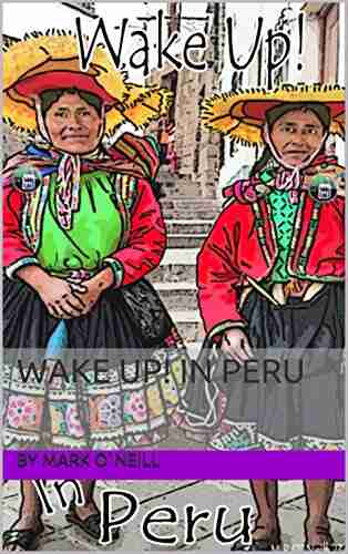 Wake Up In Peru P S Page