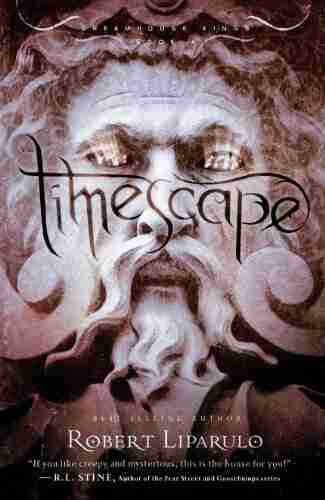 Timescape (Dreamhouse Kings 4) Robert Liparulo