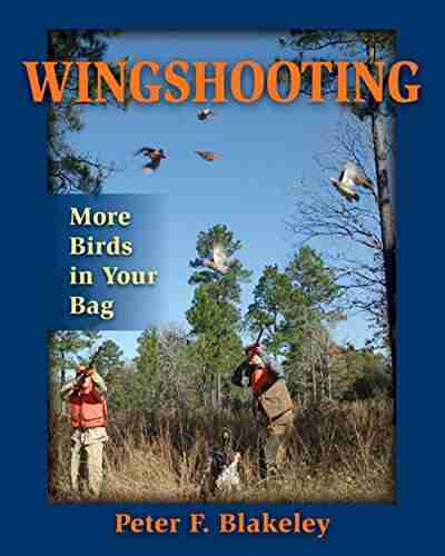 Wingshooting: More Birds In Your Bag