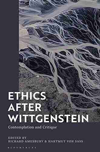 Ethics after Wittgenstein: Contemplation and Critique